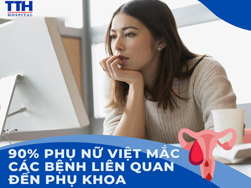 Những con số biết nói – 90% phụ nữ từng mắc bệnh phụ khoa
