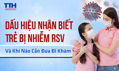 Dấu hiệu nhận biết trẻ bị nhiễm RSV
