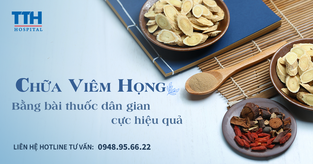 Những Bài Thuốc Dân Gian Chữa Viêm Họng Cực Kỳ Hiệu Quả