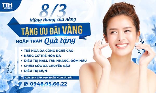 Chăm Sóc Da Rạng Ngời Mừng Ngày 8/3