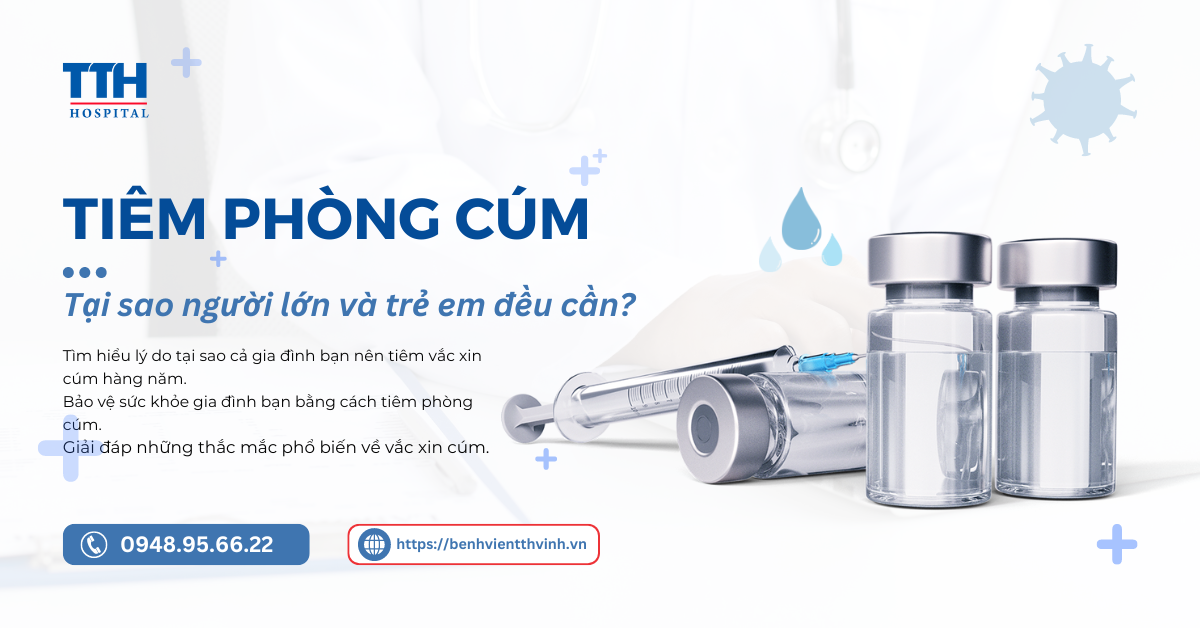 Tại Sao Trẻ Em Và Người Lớn Đều Cần Tiêm Phòng Cúm?